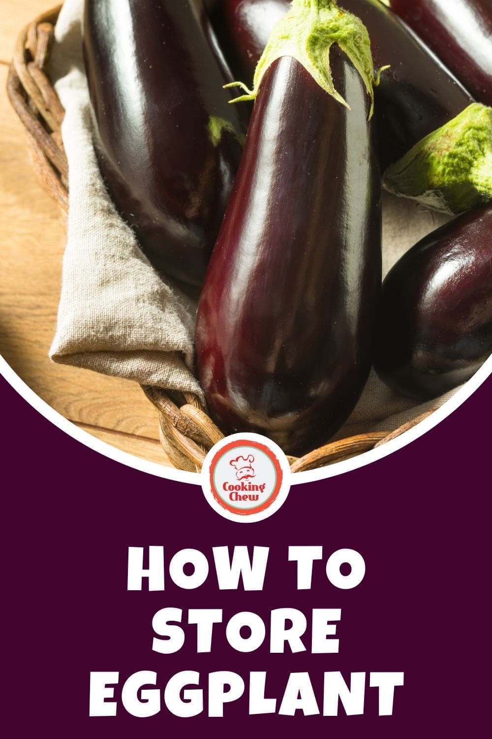 How To Store Eggplant (Only What You Need To know)